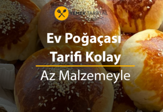 Ev Poğaçası Tarifi Kolay