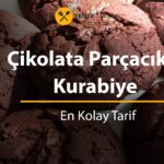 Çikolata Parçacıklı Kurabiye