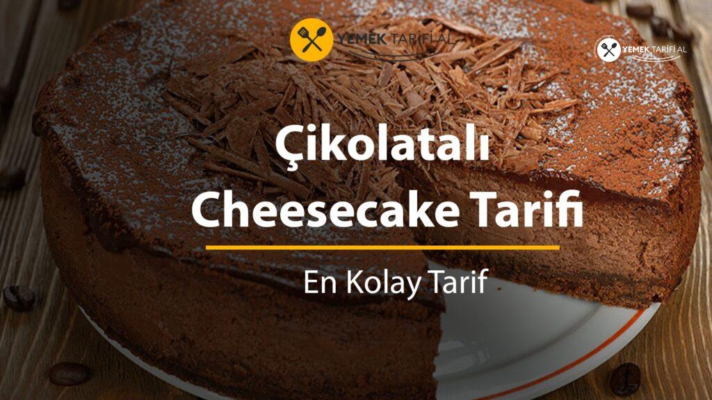 Çikolatalı Cheesecake Tarifi